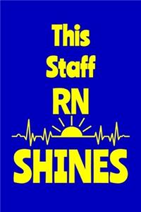 This Staff RN Shines