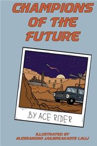 Champions of the Future