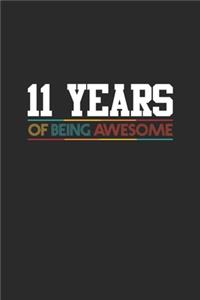 11 Years Of Being Awesome