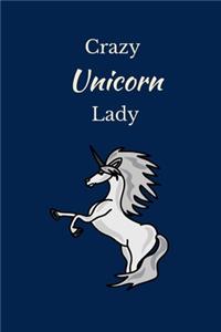 Crazy Unicorn Lady