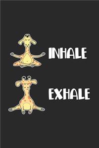 Inhale Exhale