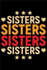 Sisters Sisters Sisters Sisters