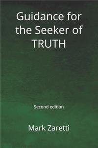 Guidance for the Seeker of TRUTH