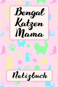 BENGAL KATZEN MAMA Notizbuch