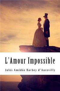 L'Amour Impossible