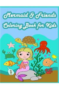 Mermaid & Friends Coloring Book For Kids