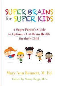 Super Brains for Super Kids