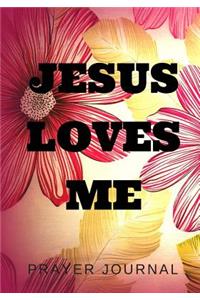 Jesus Loves Me