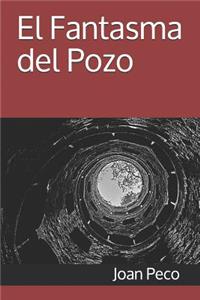 El Fantasma del Pozo