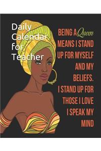 Daily Calendar for Teacher: 2019 Calendar 365 Days Daily, Weekly and Monthly Planner, Academic Planner, Personal Organizer for Men, Women, Teachers and Student 7.5 X 9.25 with Note Pages