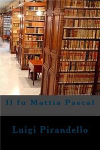 Il fu Mattia Pascal