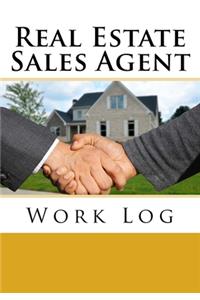 Real Estate Sales Agent Work Log