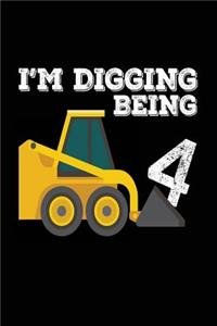I'm Digging Being 4