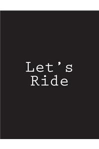 Let's Ride