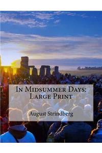 In Midsummer Days