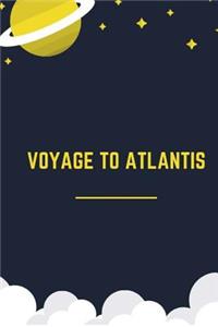 Voyage To Atlantis