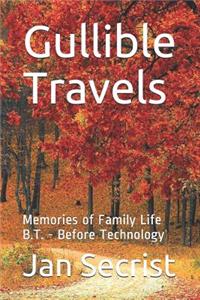 Gullible Travels