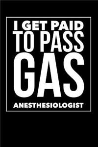 I Get Paid to Pass Gas