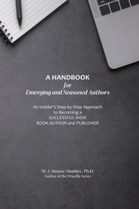 Handbook for Emerging and Seasoned Authors