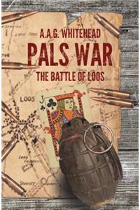 Pals War, the Battle of Loos