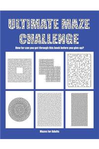 Mazes for Adults