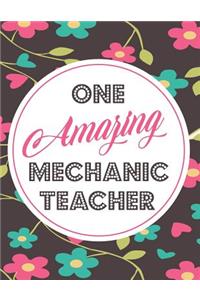 One Amazing Mechanic Teacher