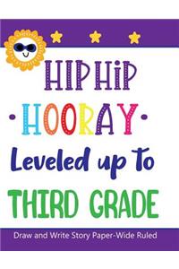 Hip Hip Hooray Leveled Up to Third Grade