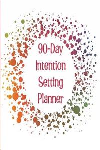 90-Day Intention Setting Planner