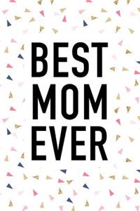 Best Mom Ever