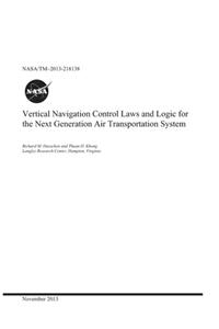 Vertical Navigation Control Laws and Logic for the Next Generation Air Transportation System
