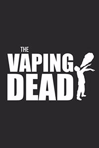 Vaping Dead
