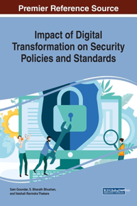 Impact of Digital Transformation on Security Policies and Standards