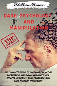 Dark Psychology and Manipulation