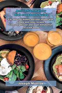 Anti inflammatory diet cookbook Guide