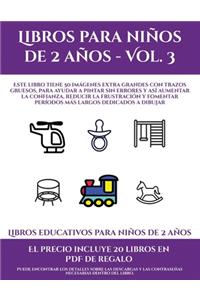 Libros educativos para niños de 2 años (Libros para niños de 2 años - Vol. 3)