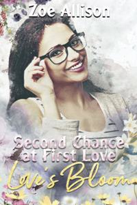 Second Chance at First Love