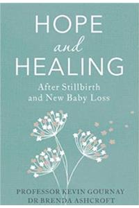 Hope and Healing After Stillbirth
