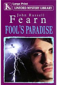 Fool's Paradise