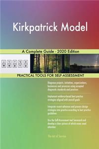 Kirkpatrick Model A Complete Guide - 2020 Edition