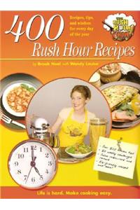 400 Rush Hour Recipes