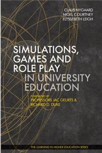 Simulations, Games and Role Play in University Education