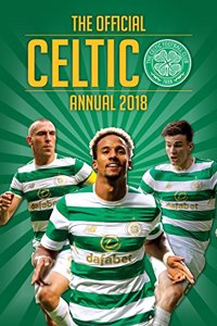 Official Celtic FC Annual 2018