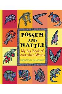 Possum And Wattle