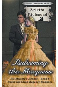 Redeeming the Marquess