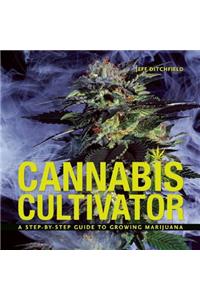 Cannabis Cultivator