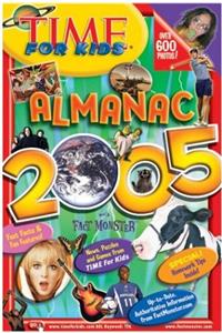 Time for Kids: Almanac 2005 (Time for Kids Almanac (Paperback))