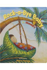 Rock-A-Bye Baby in Hawaii