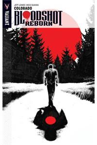 Bloodshot Reborn Volume 1