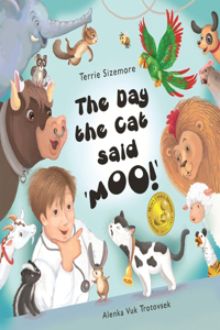 Day the Cat Said 'MOO'