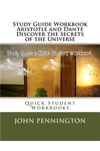 Study Guide Workbook Aristotle and Dante Discover the Secrets of the Universe